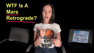 WTF Is A Mars Retrograde?