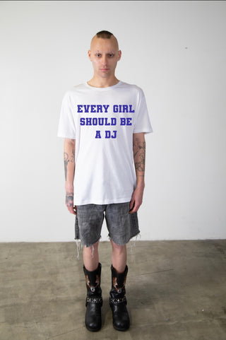 EVERY GIRL SHOULD BE A DJ ADULT TEE